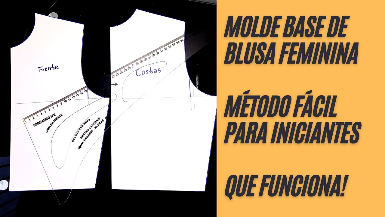 [PASSO A PASSO] Como fazer molde base de blusa feminina frente e costas fácil