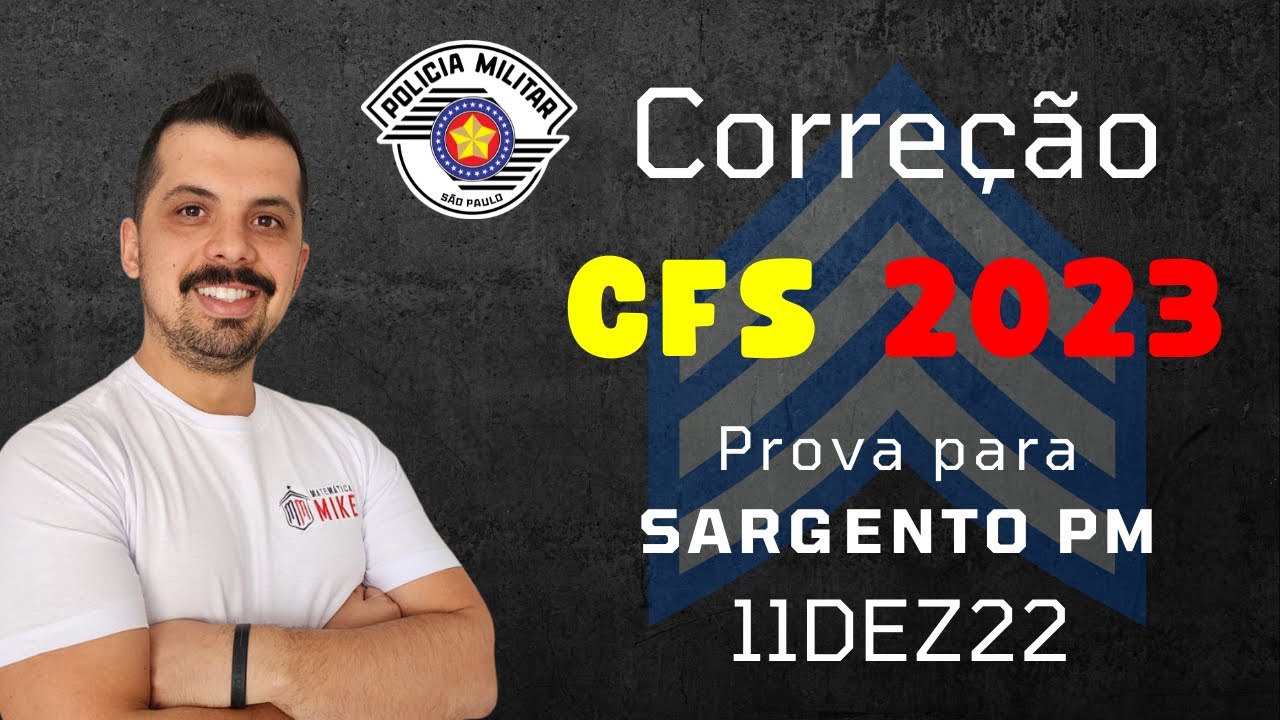 Correção da prova do CFS (Sargentos) - Possíveis recursos e nota de corte - Matemática Mike