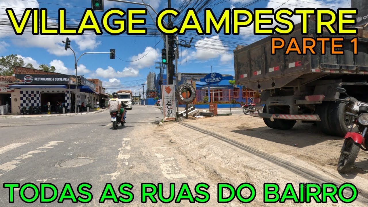 VILLAGE CAMPESTRE | TODAS AS RUAS DO BAIRRO | Maceió - AL | 4K UHD
