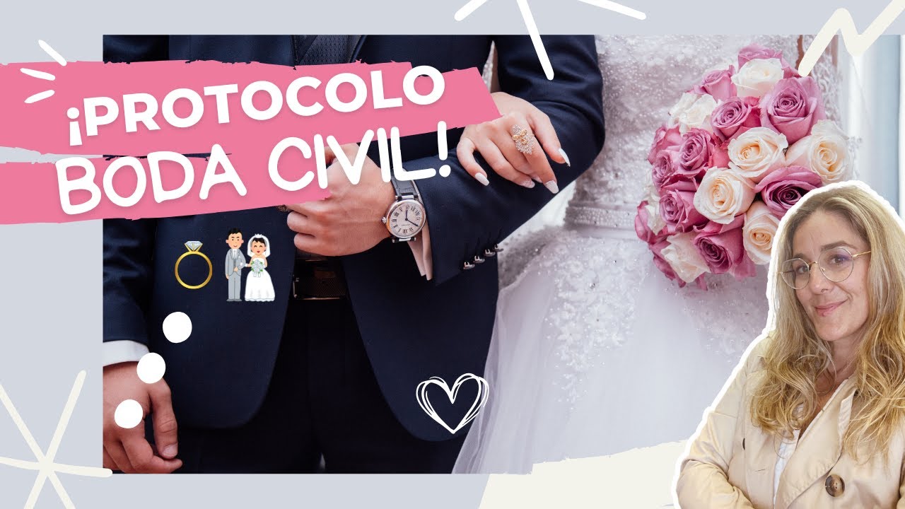 TODO sobre el Protocolo de una Boda Civil: Entradas, asientos, anillos y más 💍