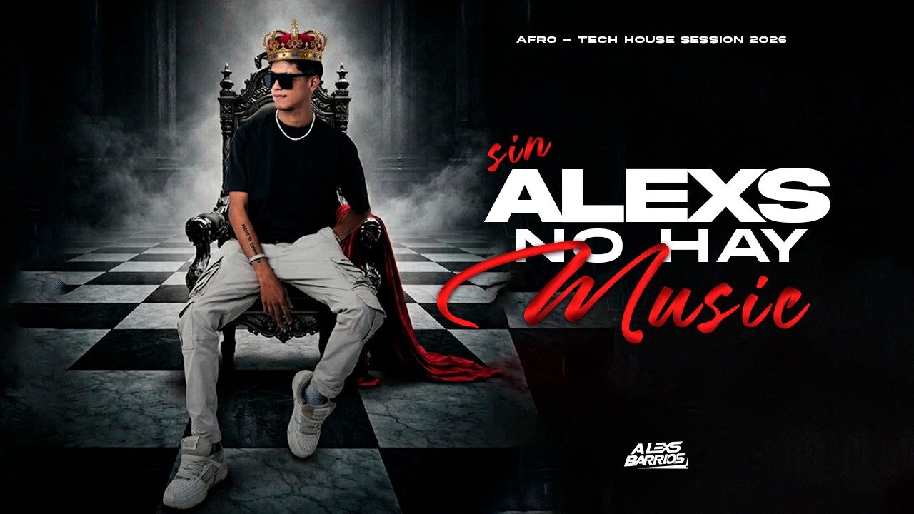 AFRO-TECH SESSION 2026 | Sin ALEXS no hay MUSIC 👑👀