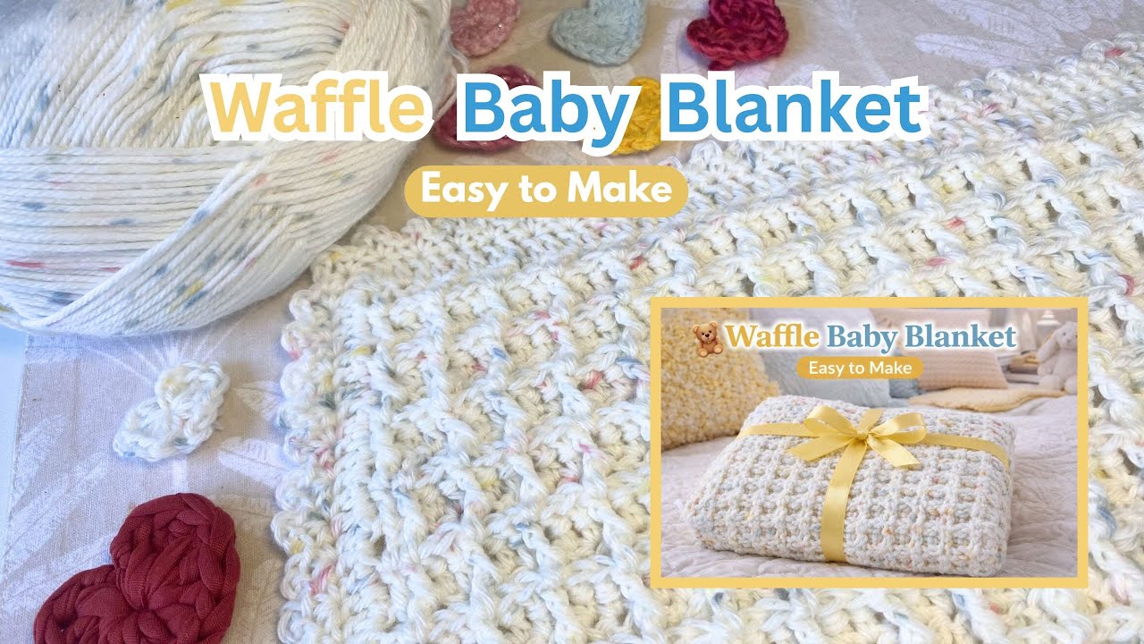 Baby Blanket Crochet Tutorial | Easy Waffle Stitch