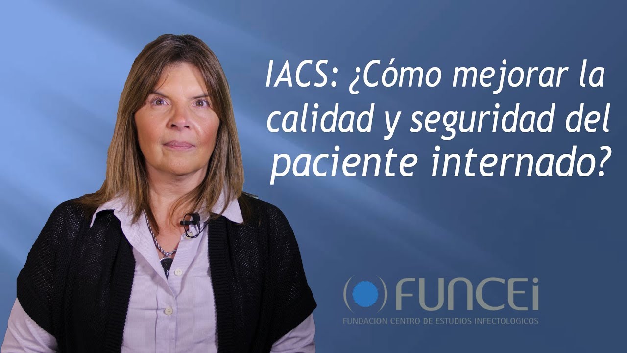 Infecciones asociadas al cuidado de la salud