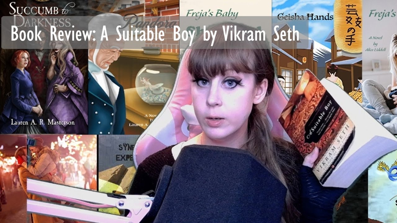 Book Review of A Suitable Boy by Vikram Seth