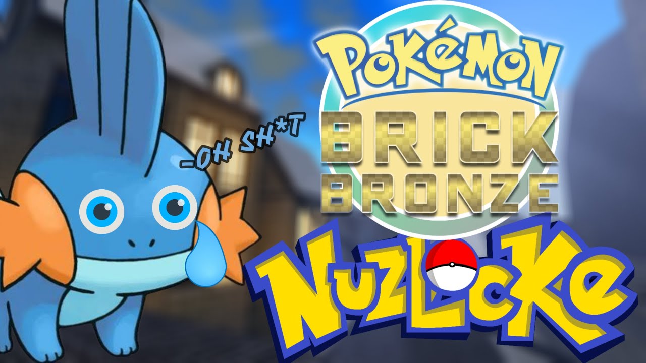 I Did A Pokémon Brick Bronze NUZLOCKE...