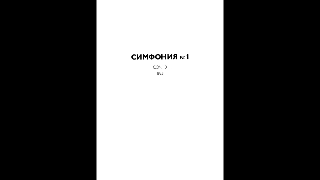 Dmitri Shostakovich: Symphony No. 1, Op. 10, With score