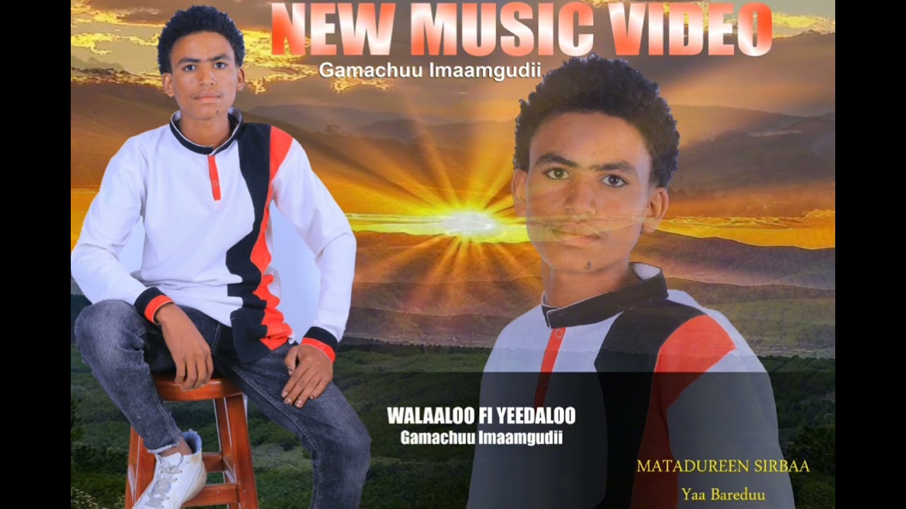 New Oromo music/2025 Yaa Bareedduu Gammachuu Imaamgudii
