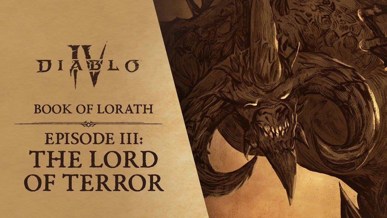 Diablo IV | Book of Lorath - Episode 3: The Lord of Terror