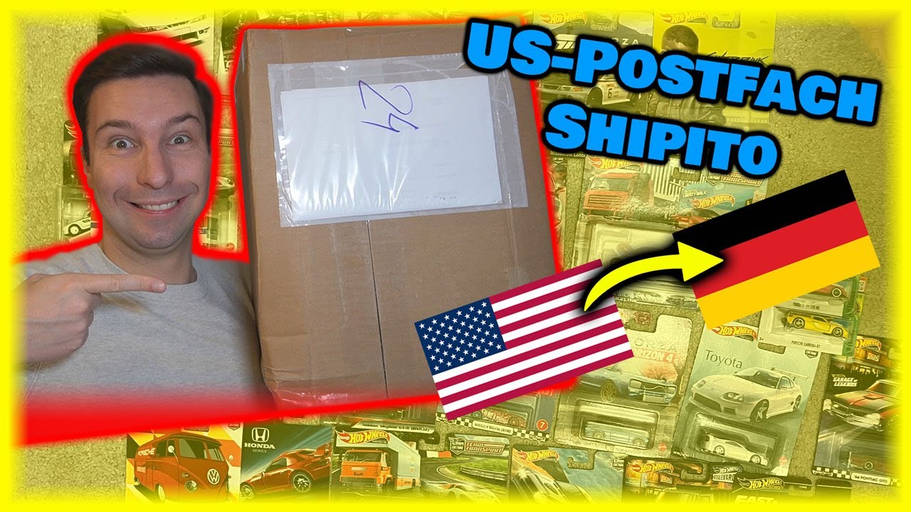KOSTENGÜNSTIG HOT WHEELS aus USA nach DEUTSCHLAND schicken! | US-Postfach über SHIPITO TUTORIAL