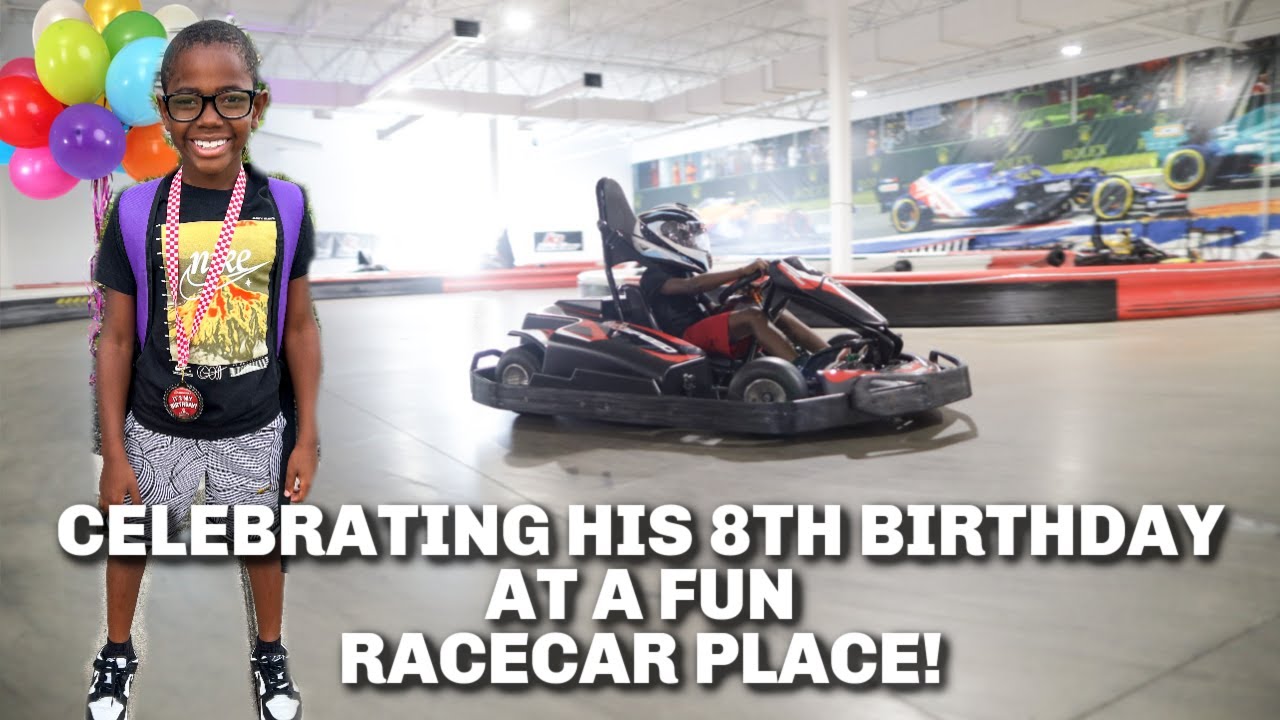 CELEBRATING HIS 8TH BIRTHDAY AT A FUN RACE CAR PLACE!!