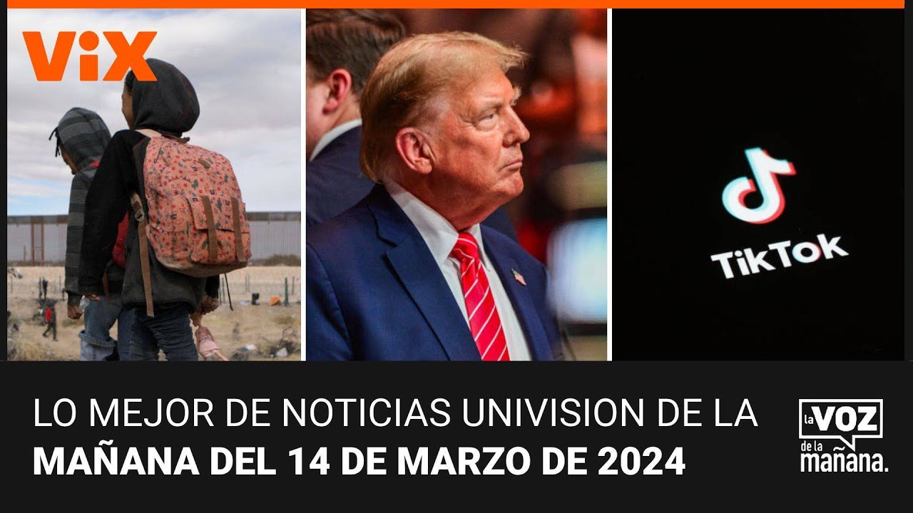 Lo mejor de Noticias Univision de la mañana | jueves 14 de marzo de 2024