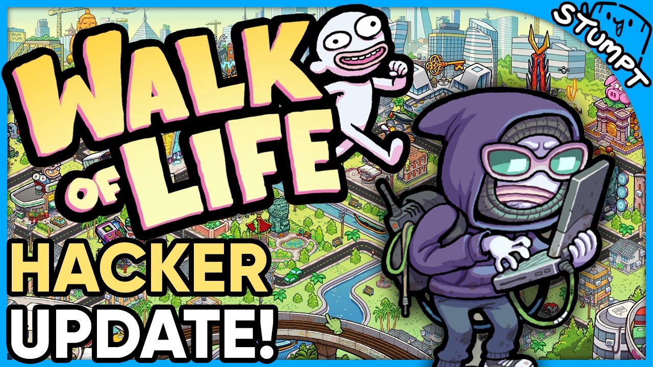 New HACKER Update! - Walk of Life