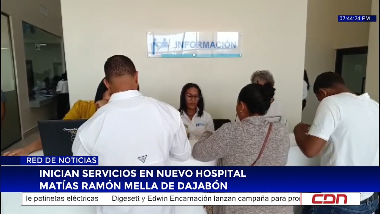Inician servicios en nuevo hospital Matías Ramón Mella de Dajabón