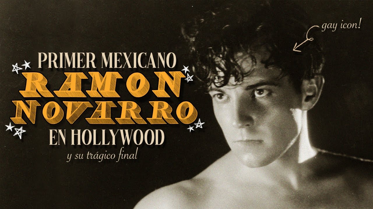 El PRIMER MEXICANO en HOLLYWOOD y su TRÁGICO FINAL | RAMÓN NOVARRO