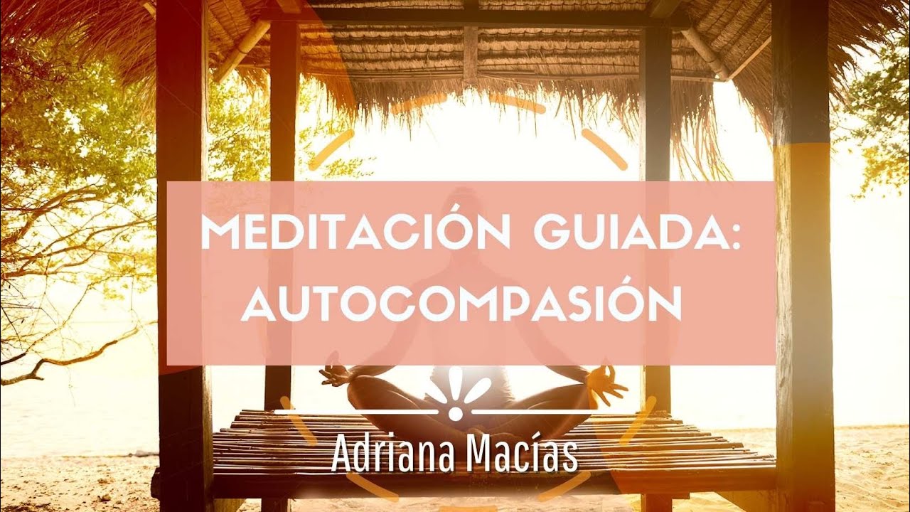 Meditación Autocompasión