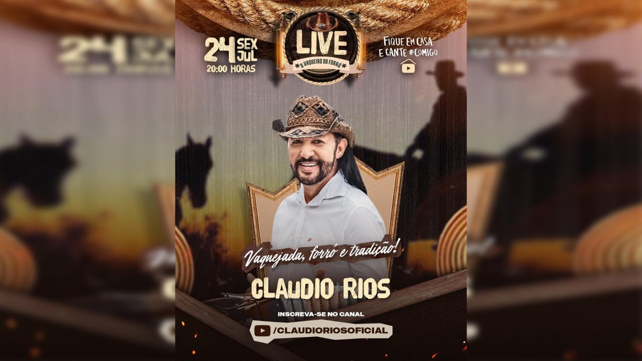 II LIVE CLÁUDIO RIOS - VAQUEJADA, FORRÓ E TRADIÇÃO