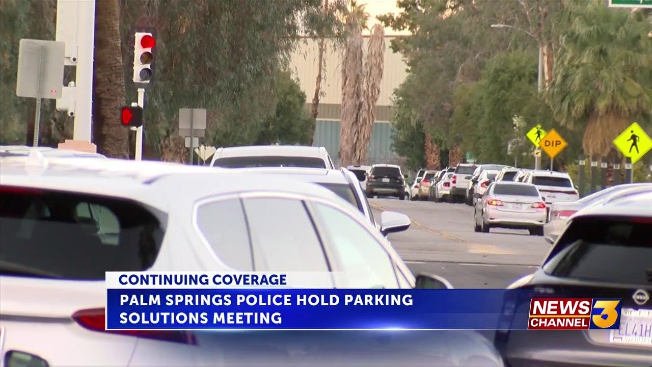 Palm Springs Police hold parking solutions meeting, residents voice concerns