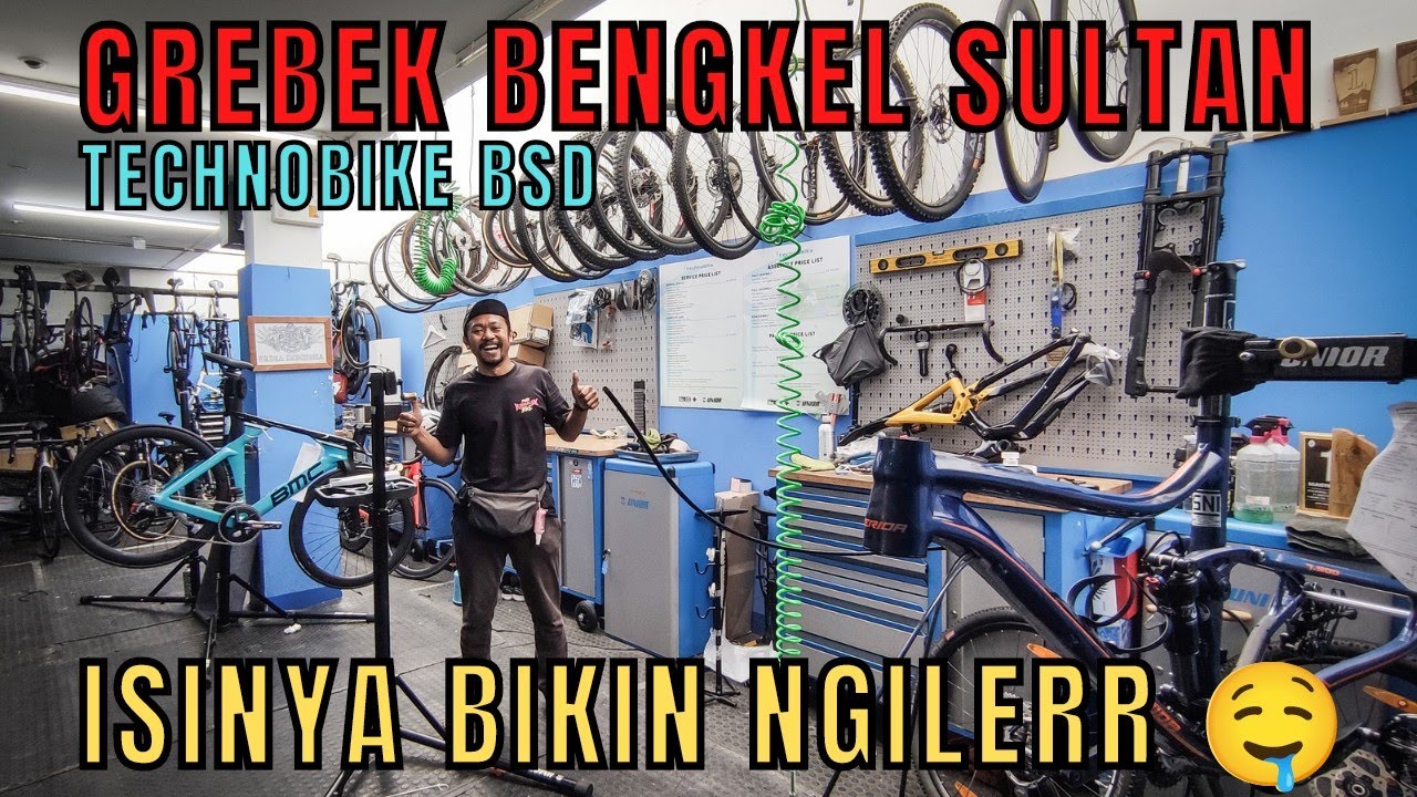 GREBEK BENGKEL SEPEDA MEWAH DI BSD | TECKNOBIKE