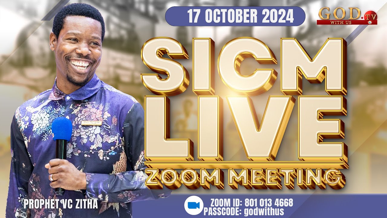 YOU ARE WATCHING LIVE ZOOM PRAYER MEETING WITH PROPHET V.C ZITHA -  17 OCTOBER 2024
