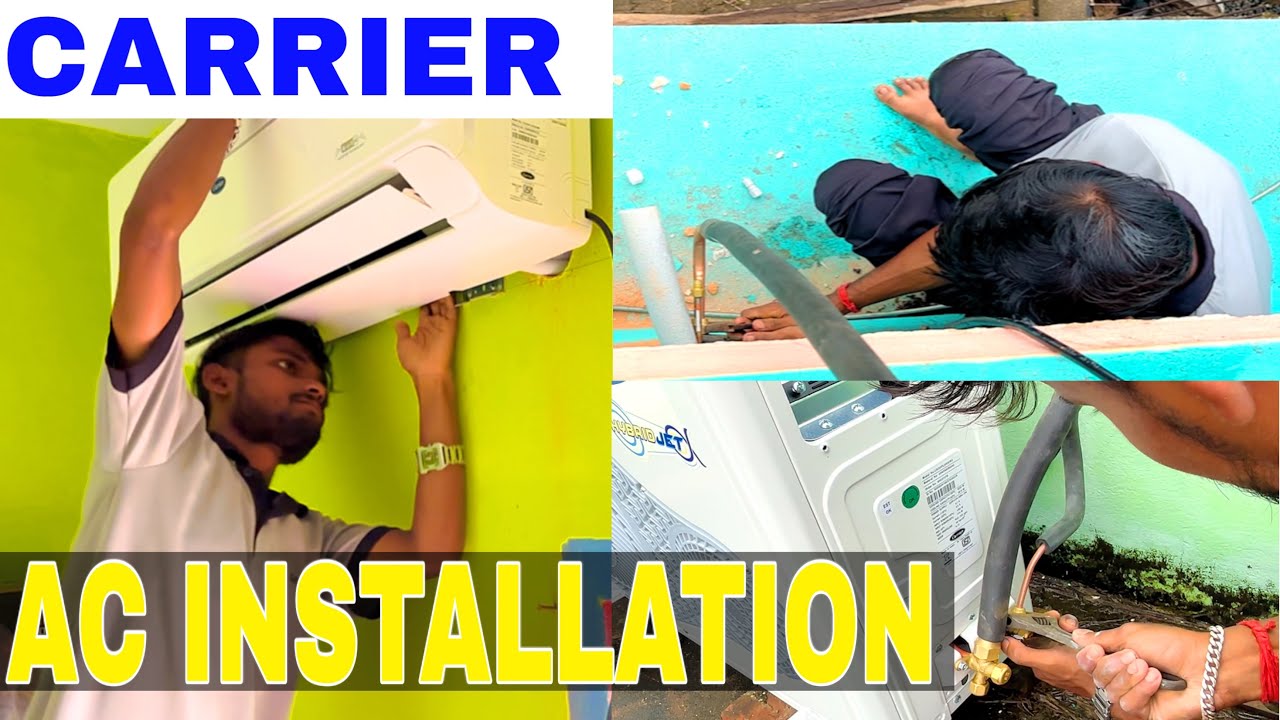  CARRIER 5Star INVERTER AC INSTALLATION IN NARENDRA PUR otservice // Nilu