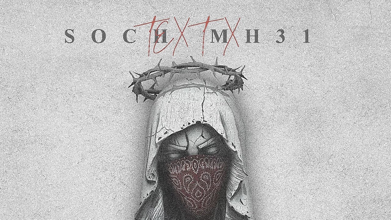 TEXT X - MH 31 ( official audio ) SOCH