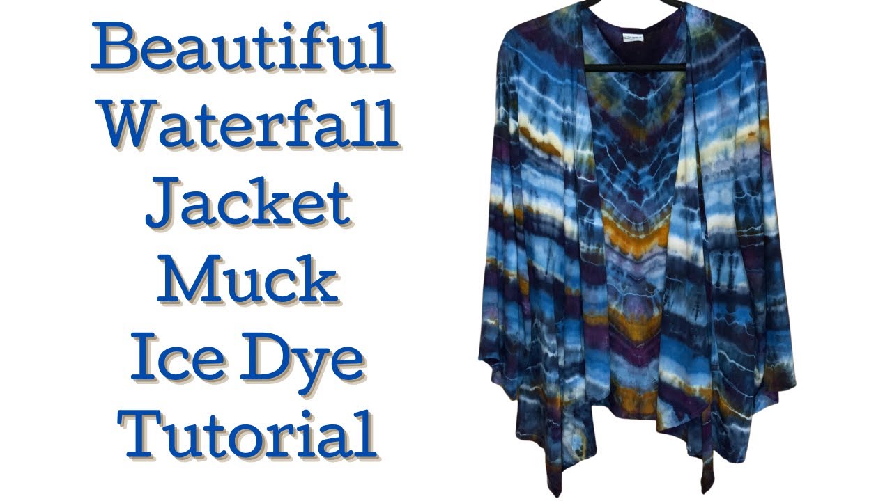 Tie-Dye Patterns: Beautiful Rayon Waterfall Jacket Muck Ice Dye
