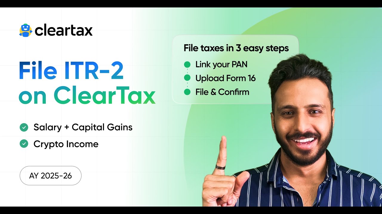 ITR -2 Filing on ClearTax || Salary +Capital Gains || Crypto ITR Filing || FY 2024-25 ||Tutorial