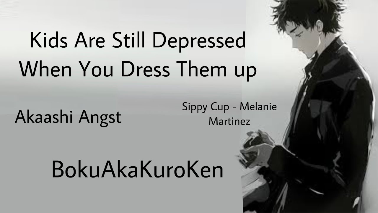 Kids are still depressed when you dress them up | Akaashi Angst | Hurt comfort