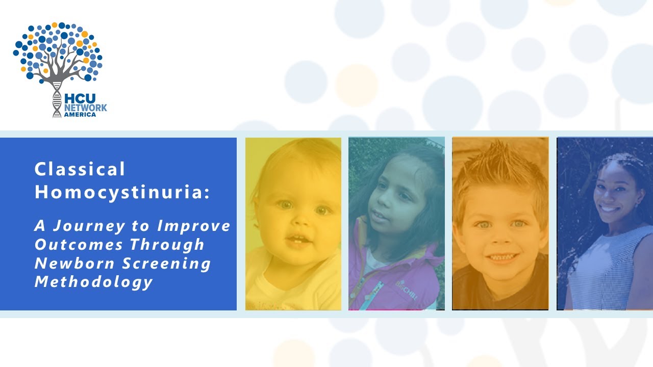 Classical Homocystinuria: A Journey to Improve Outcomes Through Newborn Screening (2022)