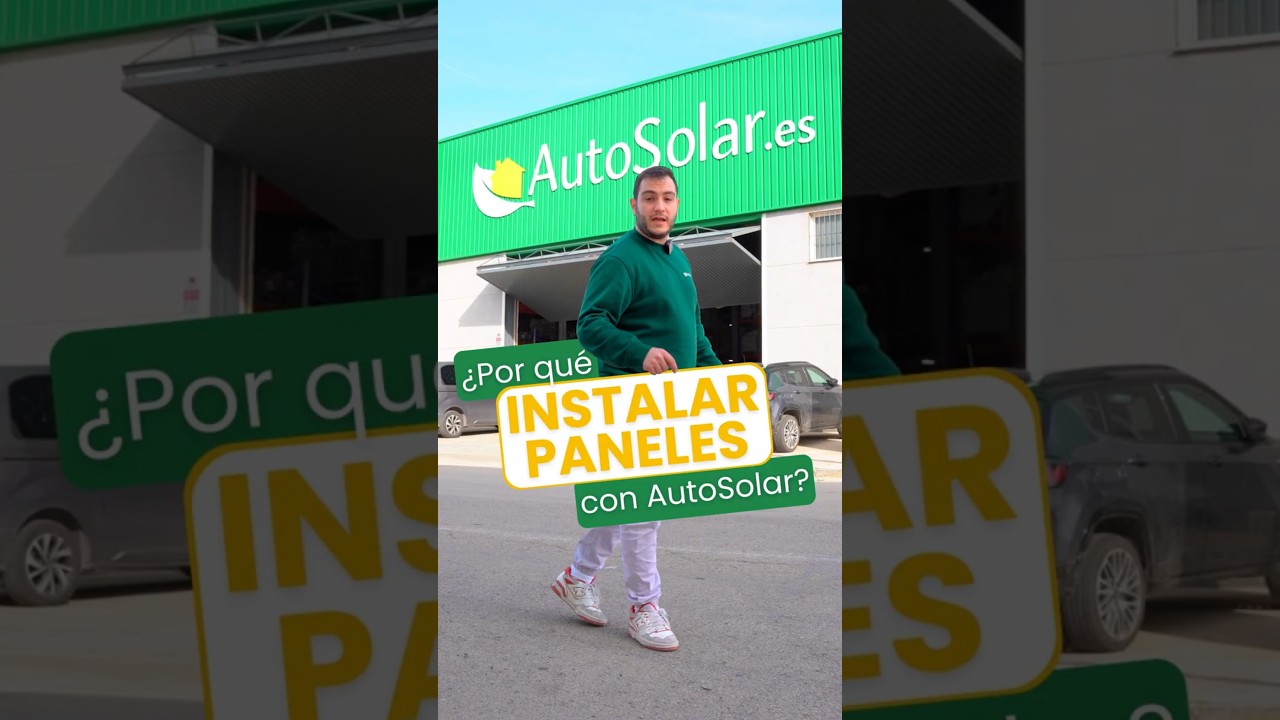 😍Pide as&iacute; de F&Aacute;CIL un Presupuesto Placas Solares en AutoSolar
