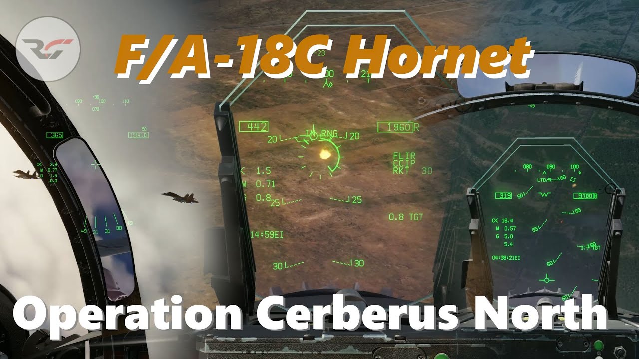 F/A-18C | Operation Cerberus North | Mission 13 | Walkthrough