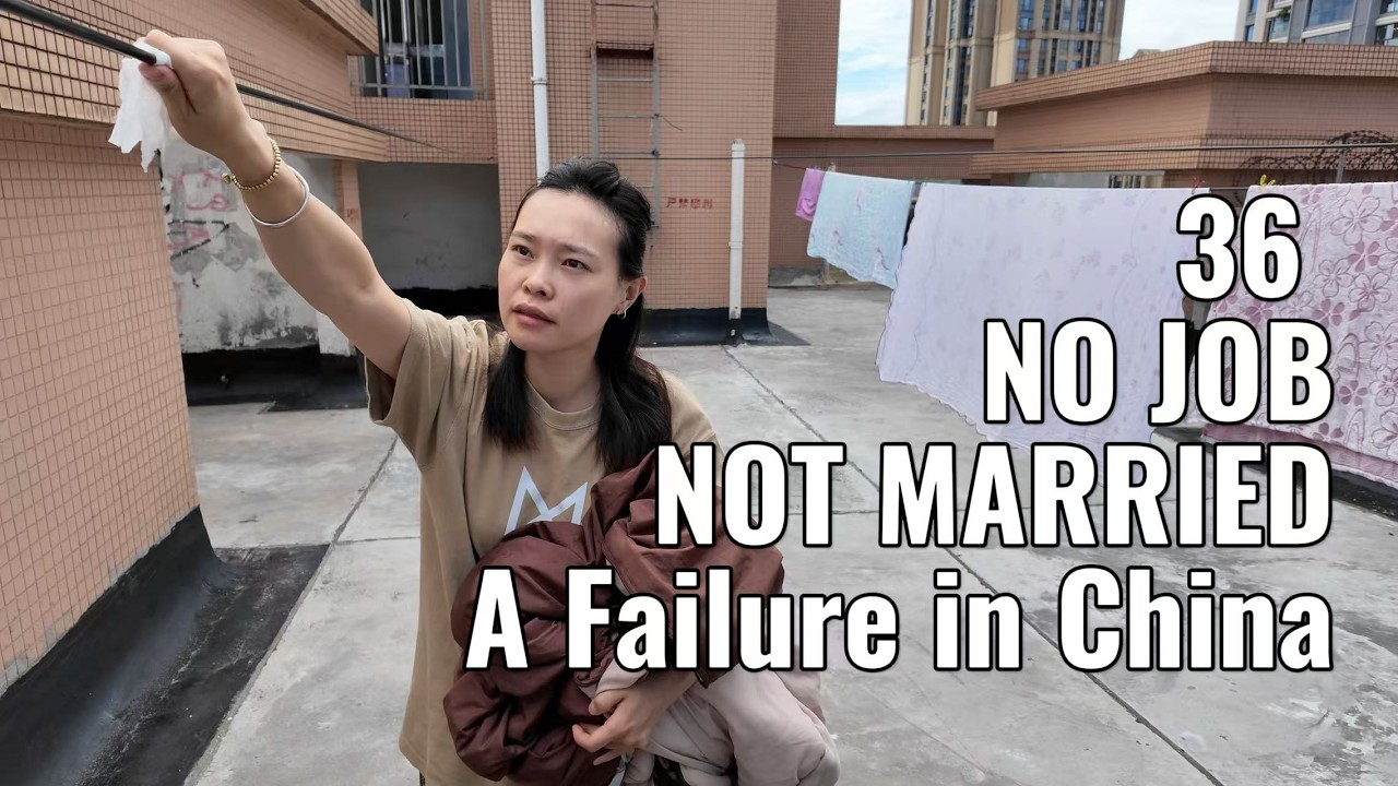 36, Unemployed & Single... Society Says I'm a Failure 🇨🇳 Life in china