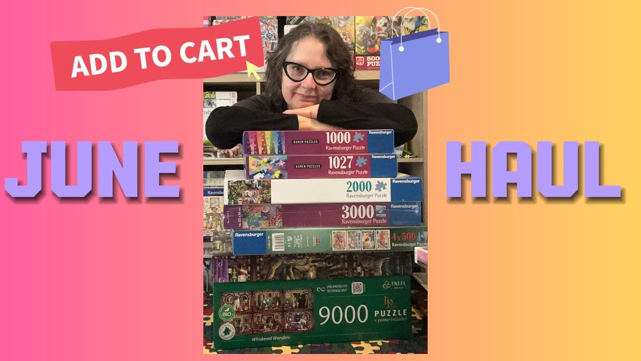 My June Puzzle Haul - I got a bit carried away with EOFY sales, and more...