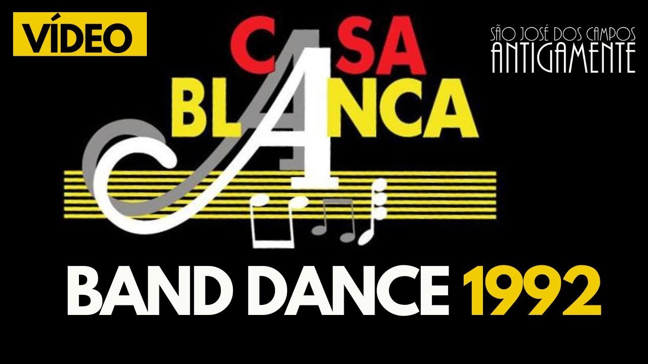Casa Blanca  - Band Dance  (1992)