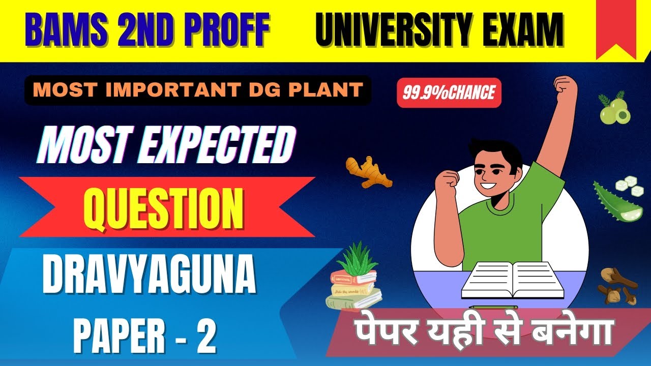 Dravyaguna BAMS 2nd Proff Most Important Plant|Most Repeated PYQ University exam|