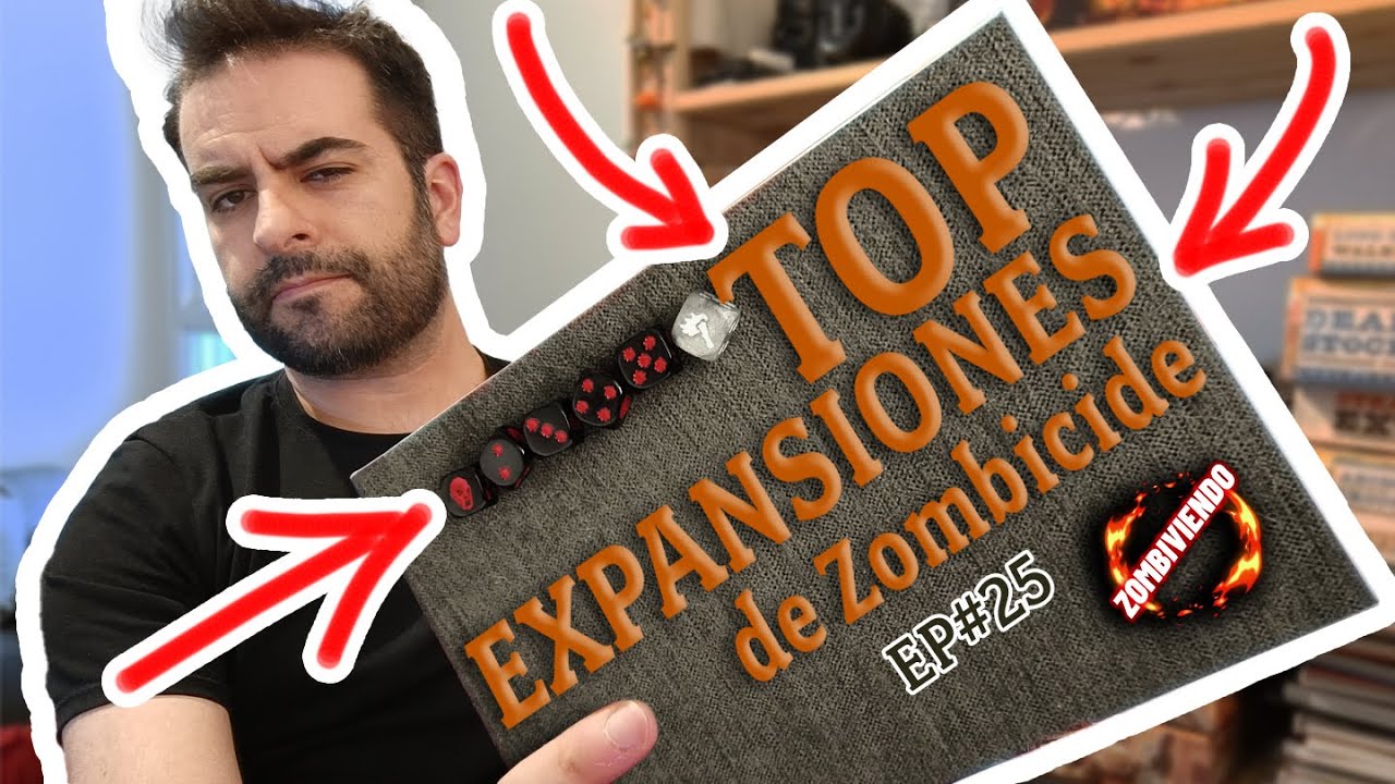 EP#25 ¡¡EXPANSIONES TOP de Zombicide!!📈