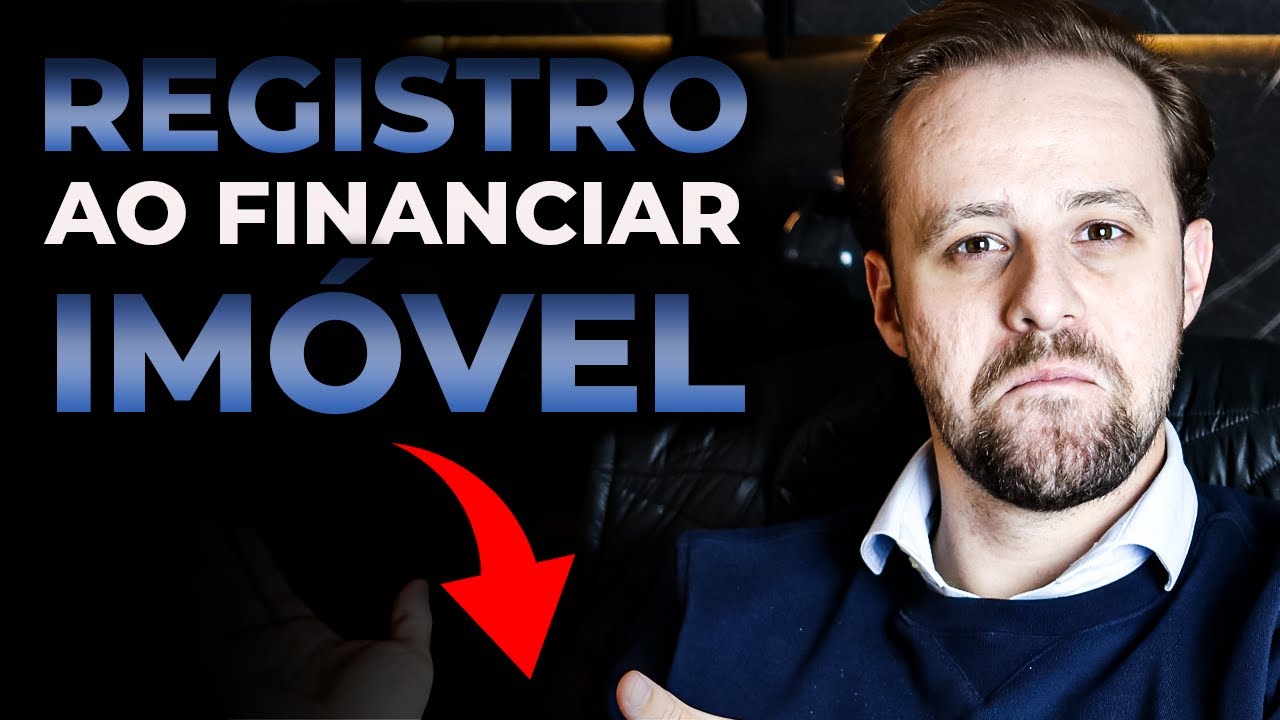 Como registrar um financiamento imobiliário no cartório