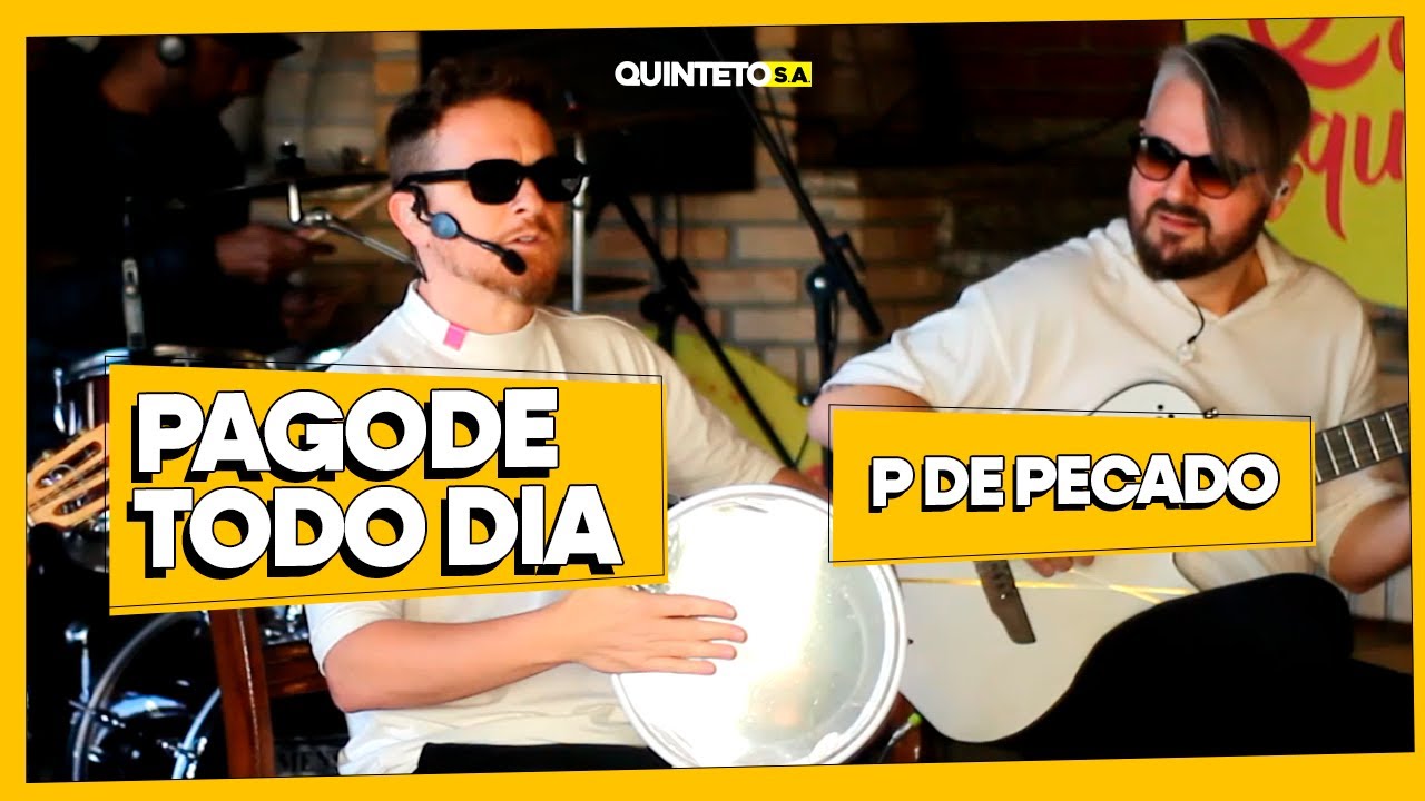P DO PECADO (COVER) - PAGODE TODO DIA - QUINTETO S.A. #321