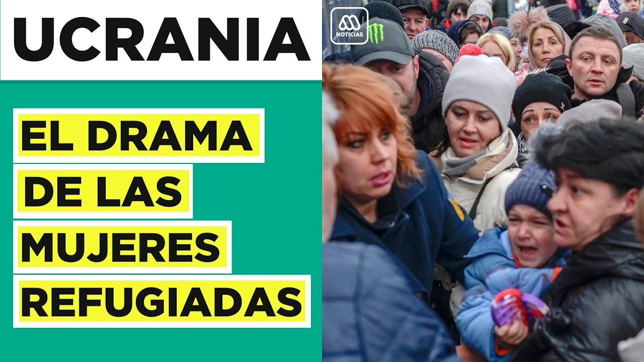 El drama de las mujeres ucranianas que han debido escapar con sus hijos