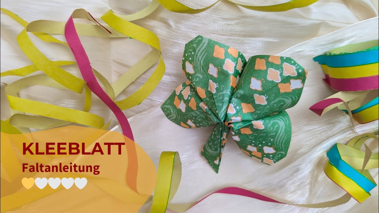 🍀 Einfache Anleitung: Origami Kleeblatt falten 🍀