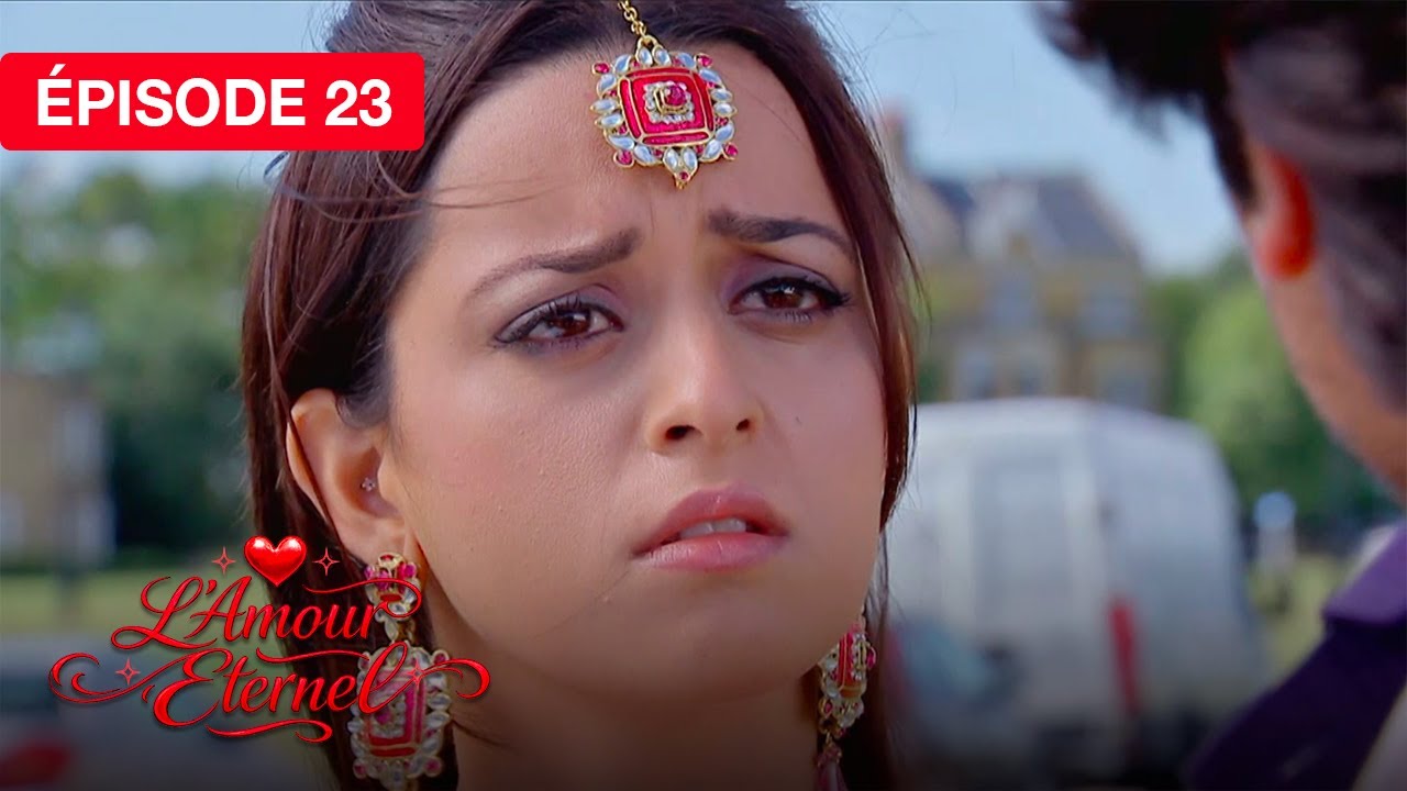 L'Amour Éternel (Rab Se Sohna Isshq) - EP 23 - série doublée en français
