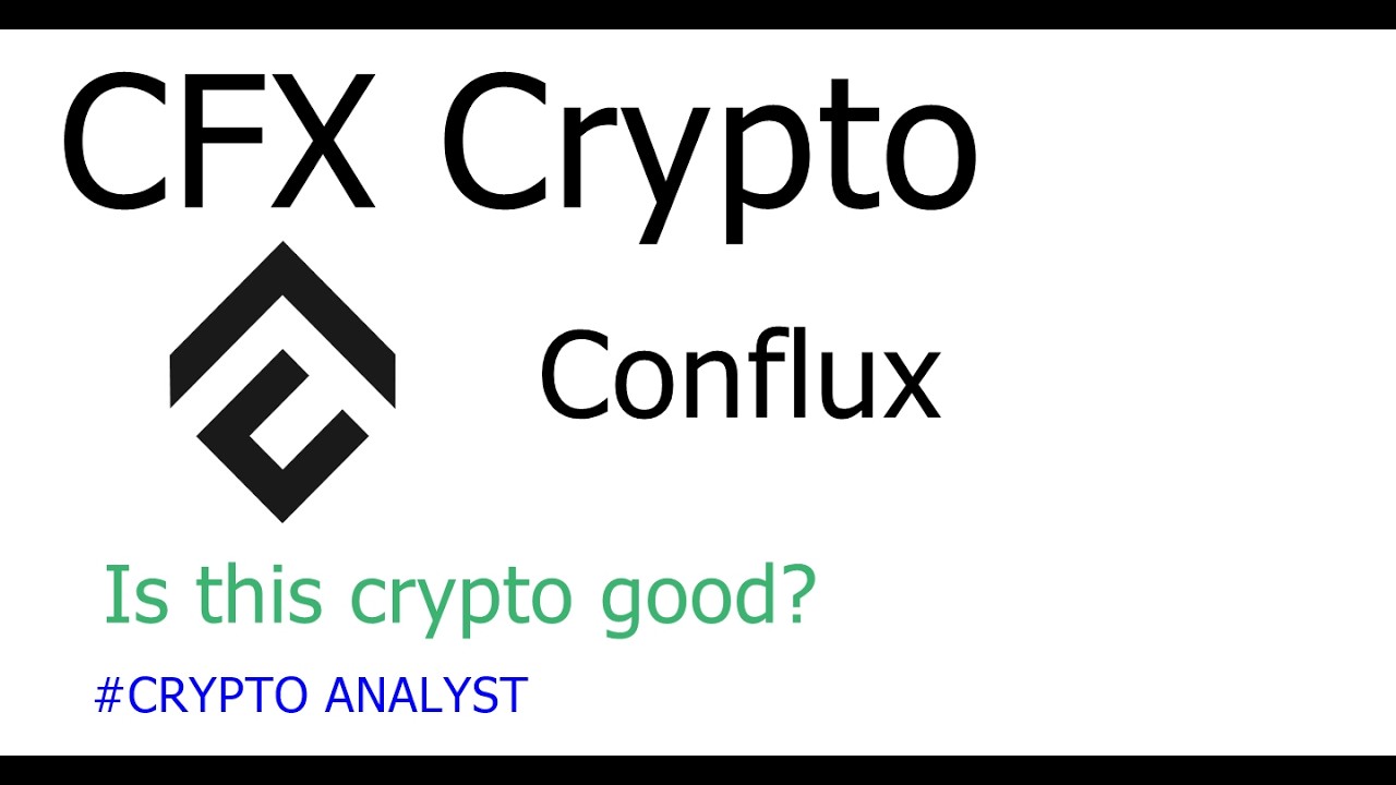 CFX - Прогнозирование криптовалют | Conflux | Хороша ли эта криптовалюта?