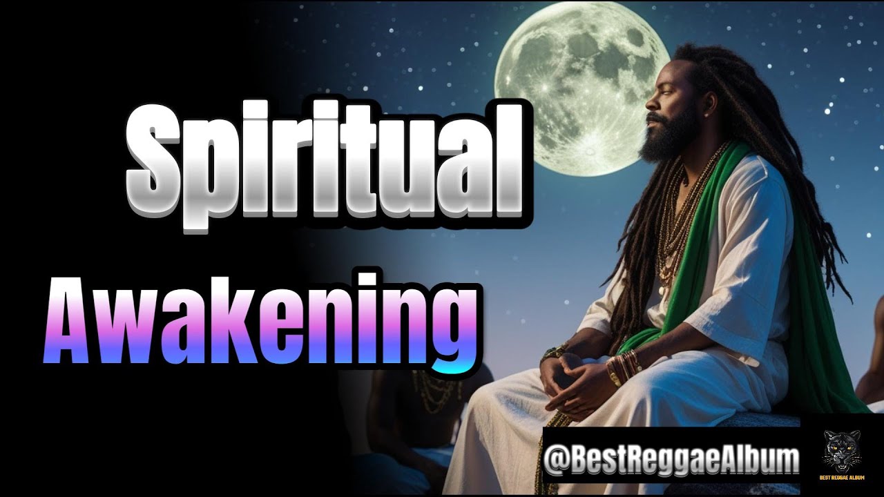 Spiritual Awakening – Divine Conscious Reggae Vibes