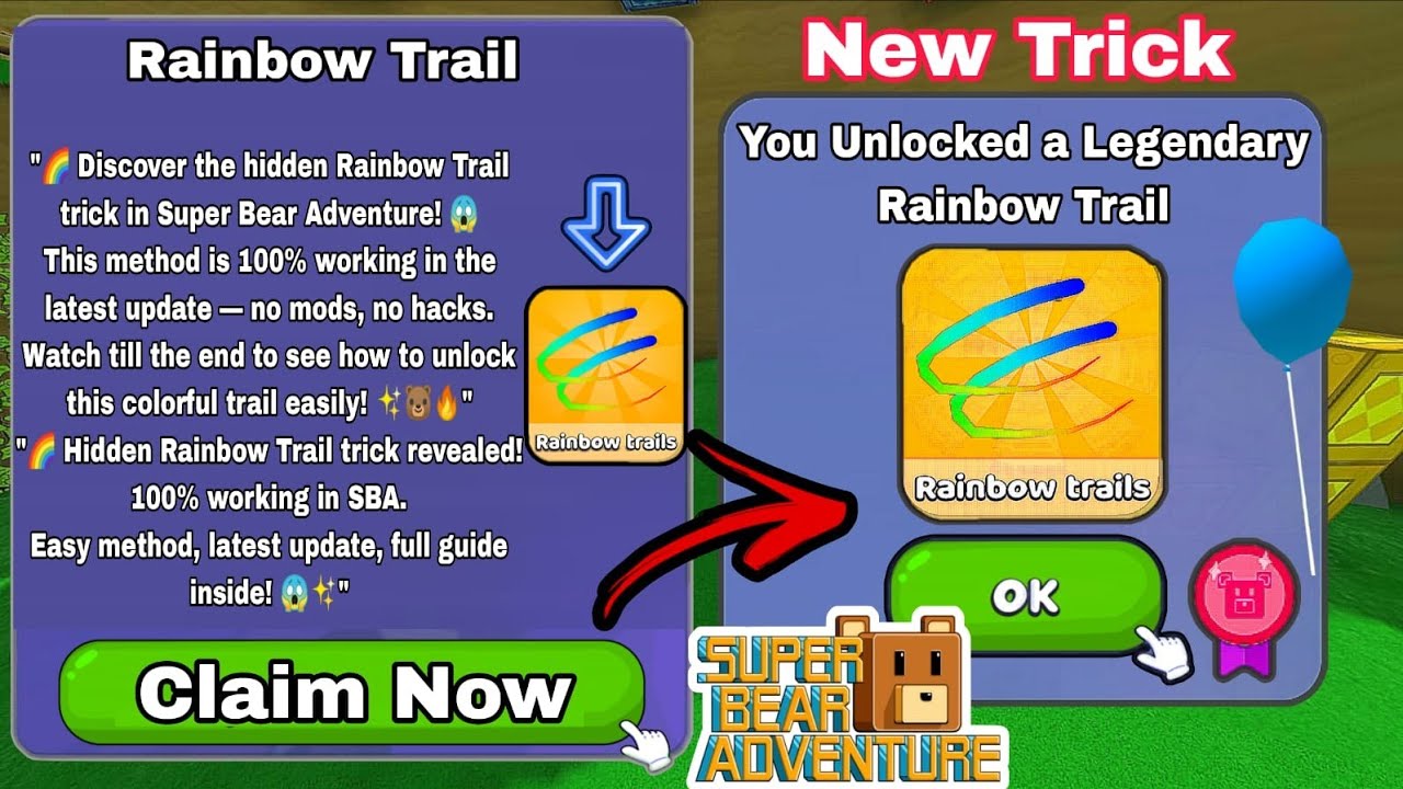 🤨How to Unlock 🔓 a Legendary RainBow Trail🌈 | Using a Hidden Trick in Super Bear Adventure🐻 