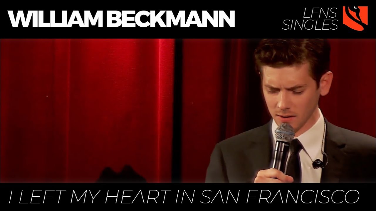 I Left My Heart in San Francisco | William Beckmann