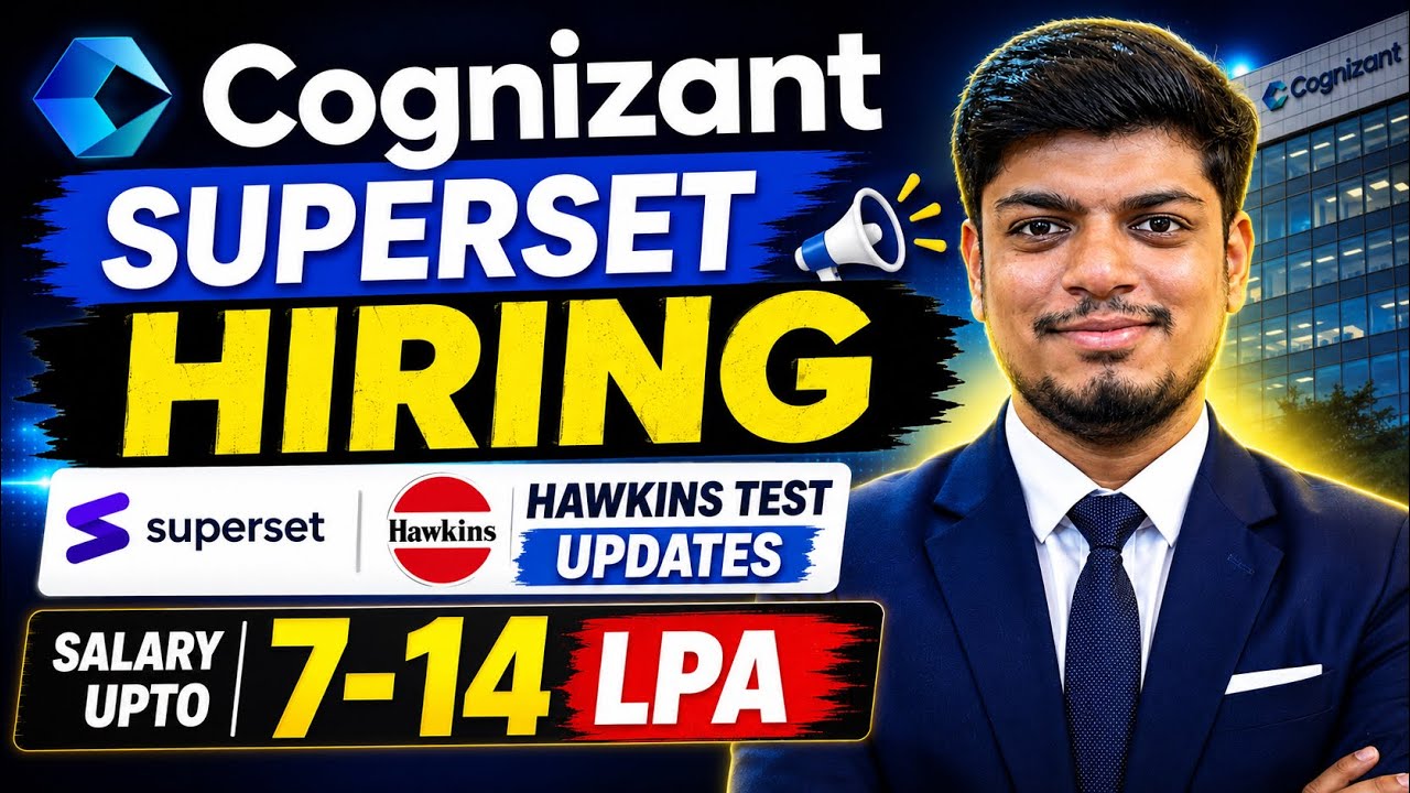 🔥Cognizant Superset Hiring | Hawkins Test Updates | Salary Upto 14 LPA | 2021-2028 BATCH