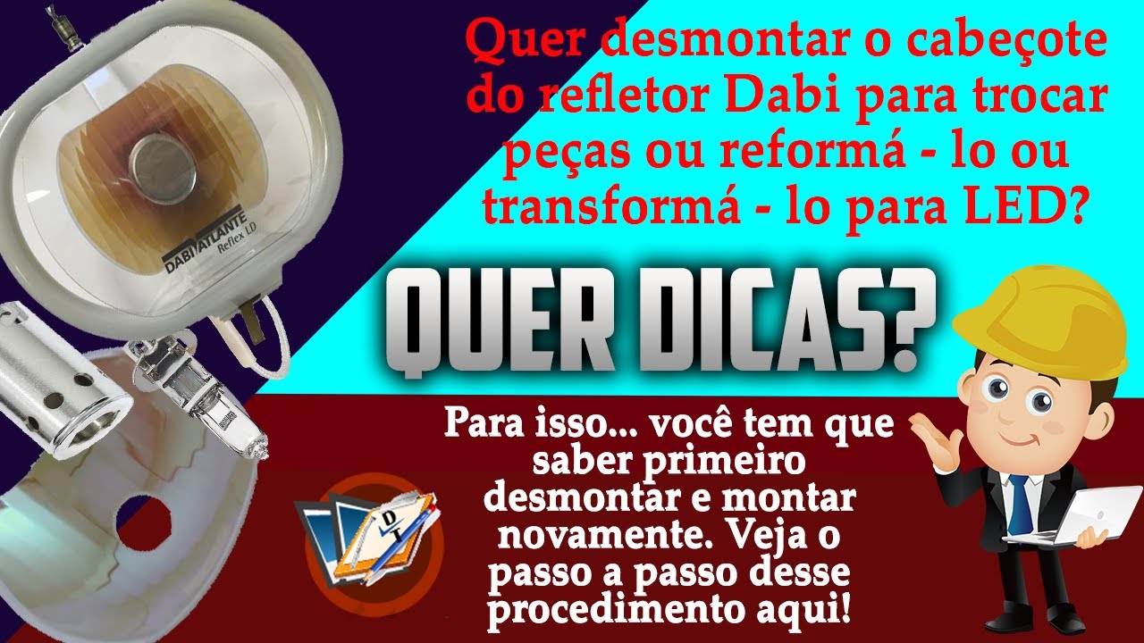Como desmontar e montar o cabeçote do refletor dabi atlante