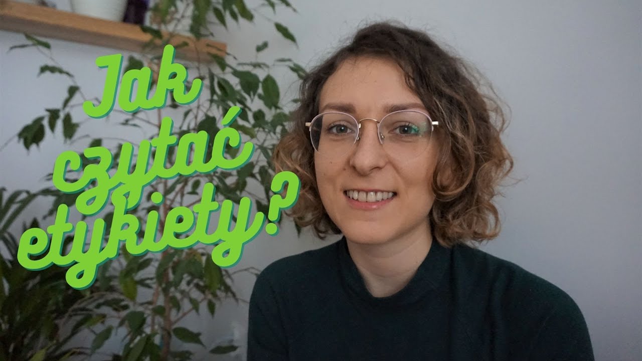 Jak czytać etykiety?