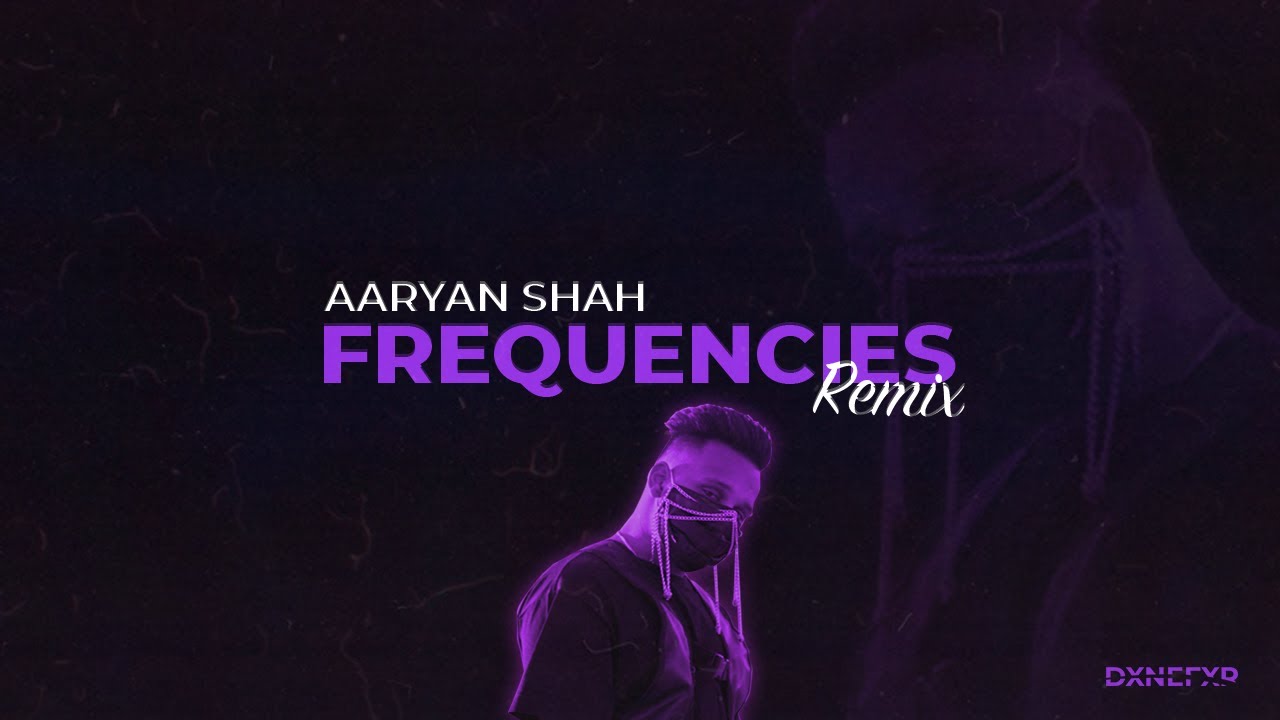 Aaryan Shah - Frequencies (DXNEFXR Remix) | Night Drive x Hardwave