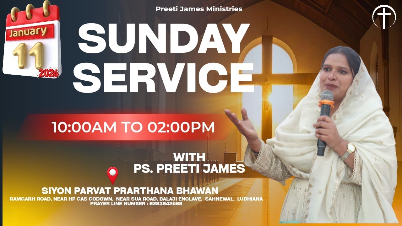 Sunday Service meeting (11-01-2026)Live streaming of Pastor Preeti James Ministry